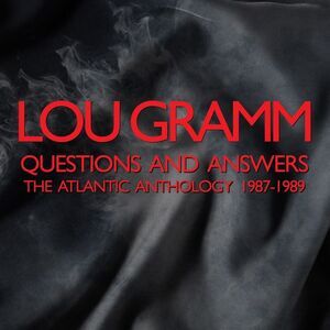 Lou Gramm - Questions & Answers: Atlantic Anthology 1987-1989  CD